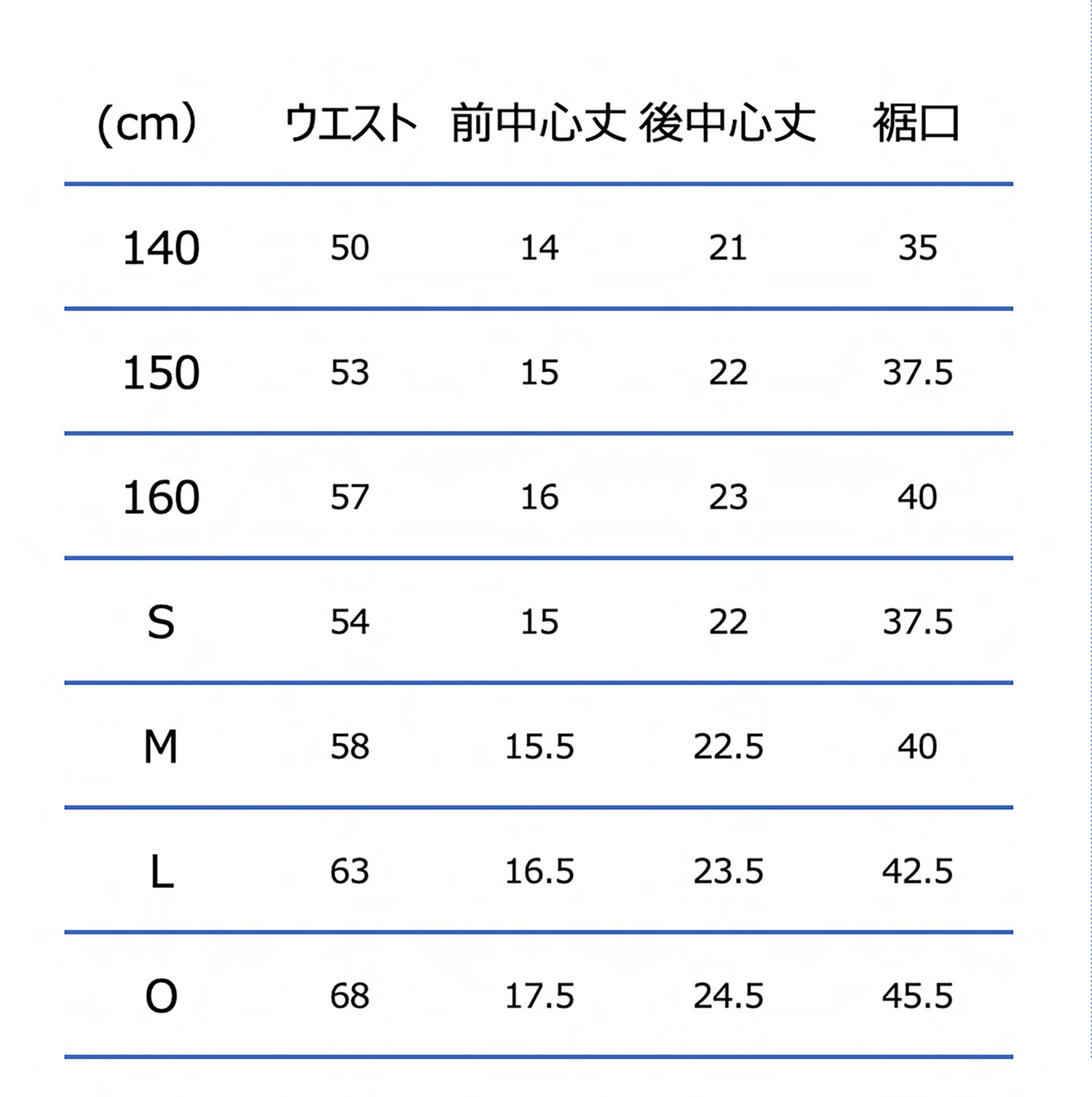 140サイズ:ウエスト53-59cm、ヒップ70-78cm、150サイズ:ウエスト56-63cm、ヒップ76-84cm、160サイズ:ウエスト58-66cm、ヒップ82-90cm、Sサイズ:ウエスト58-64cm、ヒップ82-90cm、Mサイズ:ウエスト64-70cm、ヒップ87-95cm、Lサイズ:ウエスト69-77cm、ヒップ92-100cm、Oサイズ:ウエスト77-85cm、ヒップ97-105cm